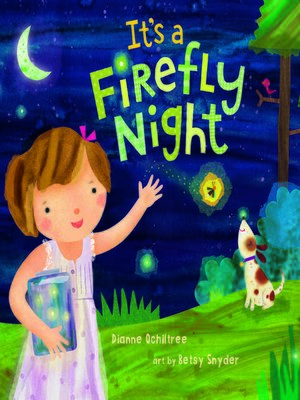 cover image of It's a Firefly Night